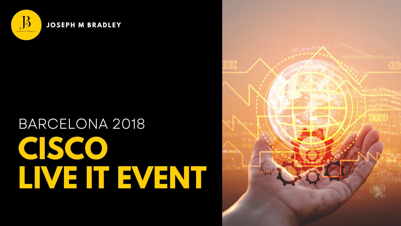 Cisco Live – Barcelona 2018