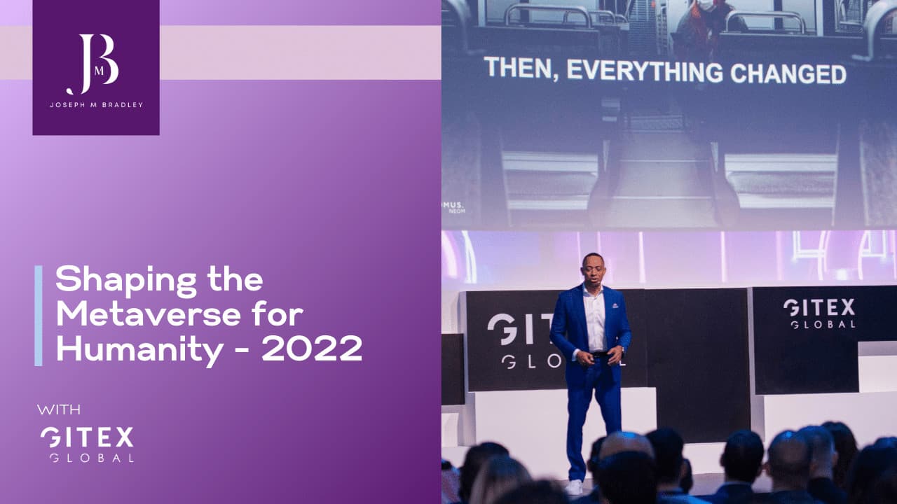 Shaping the Metaverse for Humanity – GITEX 2022