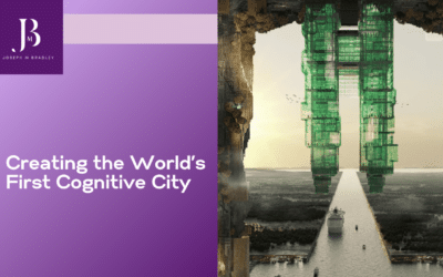 Creating the World’s First Cognitive City